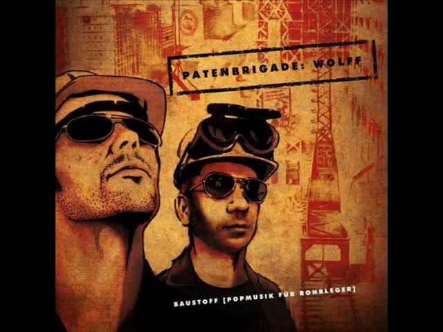 Patenbrigade: Wolff - Abrissbude (Feat. Alexander Pitzinger)