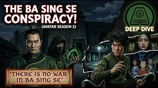 The "Ba Sing Se Conspiracy" Deep Dive (Avatar Season 2) #nickelodeon