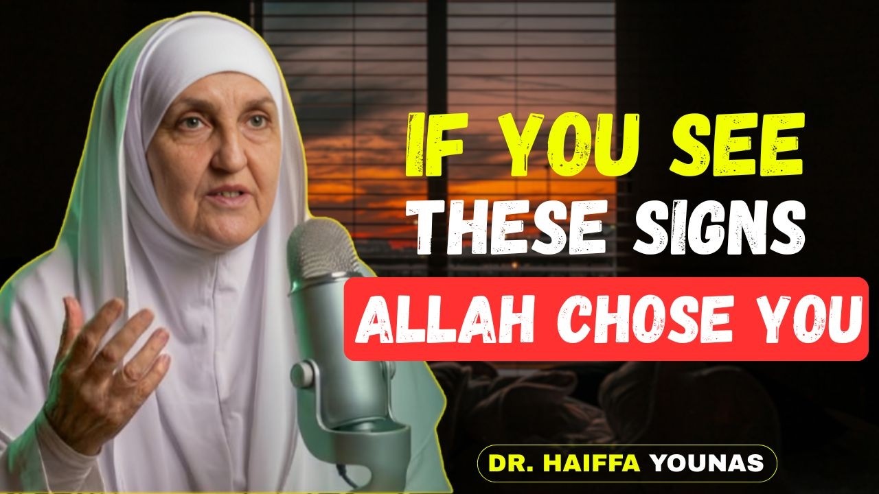 6 Hidden Signs Allah Loves You More Than You Think | Powerful Islamic Reminder | Dr. Haifaa Younis