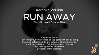 Chris Brown - Run Away (Karaoke Version) ft. Bryson Tiller