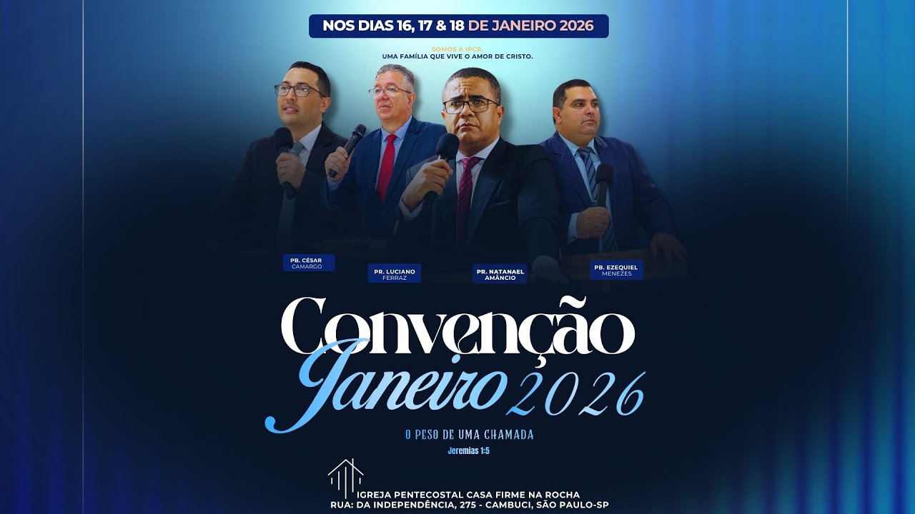 CONVENÇÃO NACIONAL DE OBREIROS l 1º Dia 19h00 l 