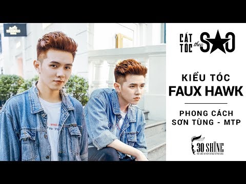 Faux Hawk Sành Điệu - Phong Cách Sơn Tùng MTP Hot Nhất 2019 - 30Shine TV