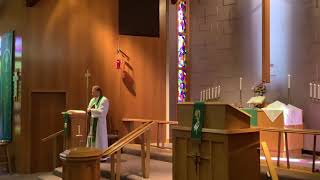 9th Sunday after Pentecost, Good Shepherd Lutheran Church, LC-MS, Two Rivers, WI, Rev. William Kilps