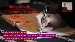 donacion y sucesion efectos legales y fiscales