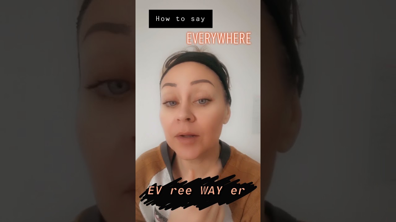 How to say Everywhere