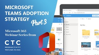 Microsoft Teams Adoption Strategy (Part 3)