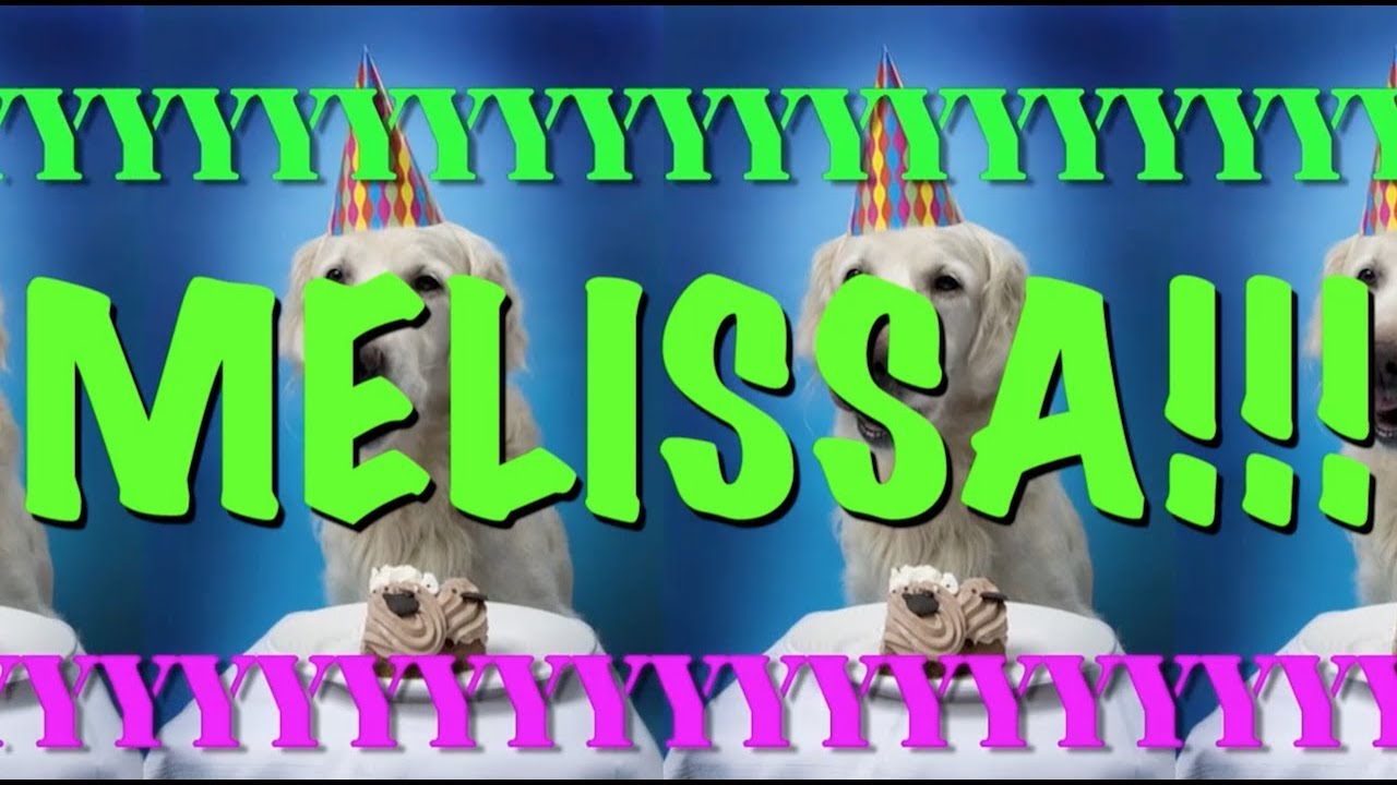 HAPPY BIRTHDAY MELISSA! - EPIC Happy Birthday Song - YouTube