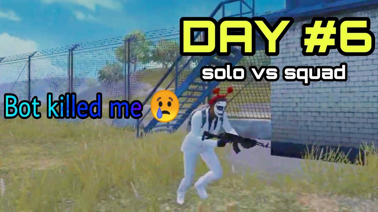 When NOOB trying to play SOLO vs SQUAD | Day #6 | PUBG MOBILE GAMEPLAY ...