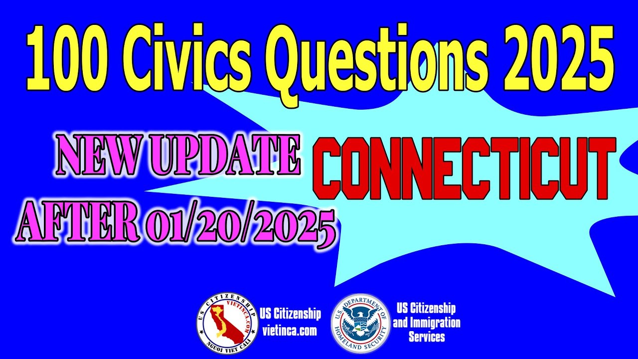 100 Civics Questions for US Citizenship Test 2025 Connecticut - YouTube