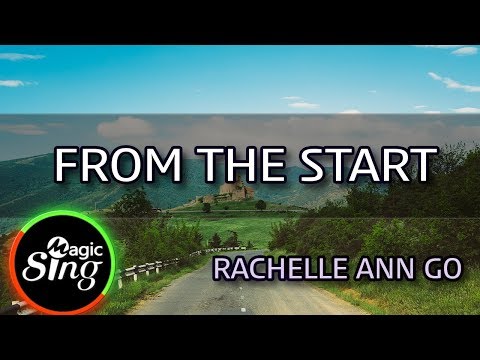 [MAGICSING Karaoke] RACHELLE ANN GO_FROM THE START karaoke | Tagalog