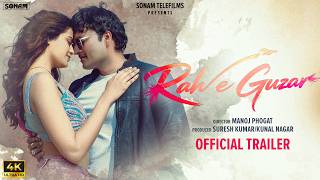 Rah E Guzar- Official Trailer | Bollywood Love Story 2026 | Alokk B | Shreya K | Sonam Telefilms