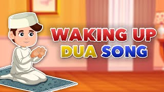 DUA AFTER WAKING UP SONG