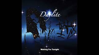 The Daylite - Waiting For Tonight