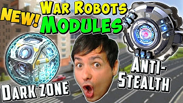 New War Robots MODULES: Anti Stealth & Dark Zone Explained- WR Gameplay
