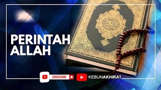 100 Perintah Allah SWT Dalam Al-Quran (61-100)