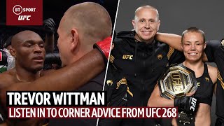 "I love the fun!" Listen in to Trevor Wittman's corner advice from UFC 268 ft. Gaethje, Rose, Usman