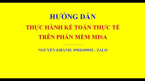Kế toán thực tế công ty thương mại trên Misa