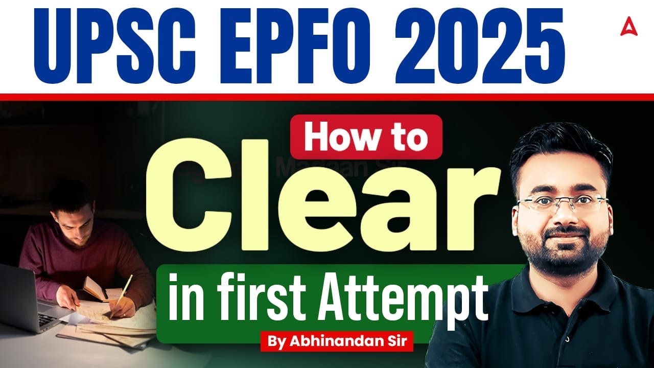 UPSC EPFO 2025 | How To Crack EPFO in First Attempt | UPSC EPFO ...