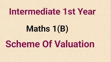 Inter 1st Year//Maths 1(b)//Scheme of valuation