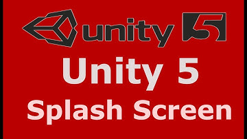 7   How To Make A Splash Screen In Unity5