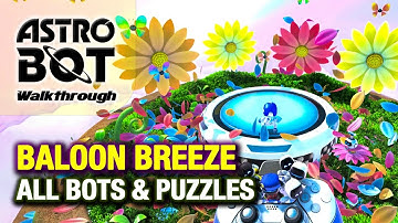 Baloon Breeze Walkthrough: All Bots & Puzzle Pieces + Hidden Coins (Astro Bot Guide)
