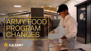 The U.S. Army is COOKING new changes for DFACs | U.S. Army