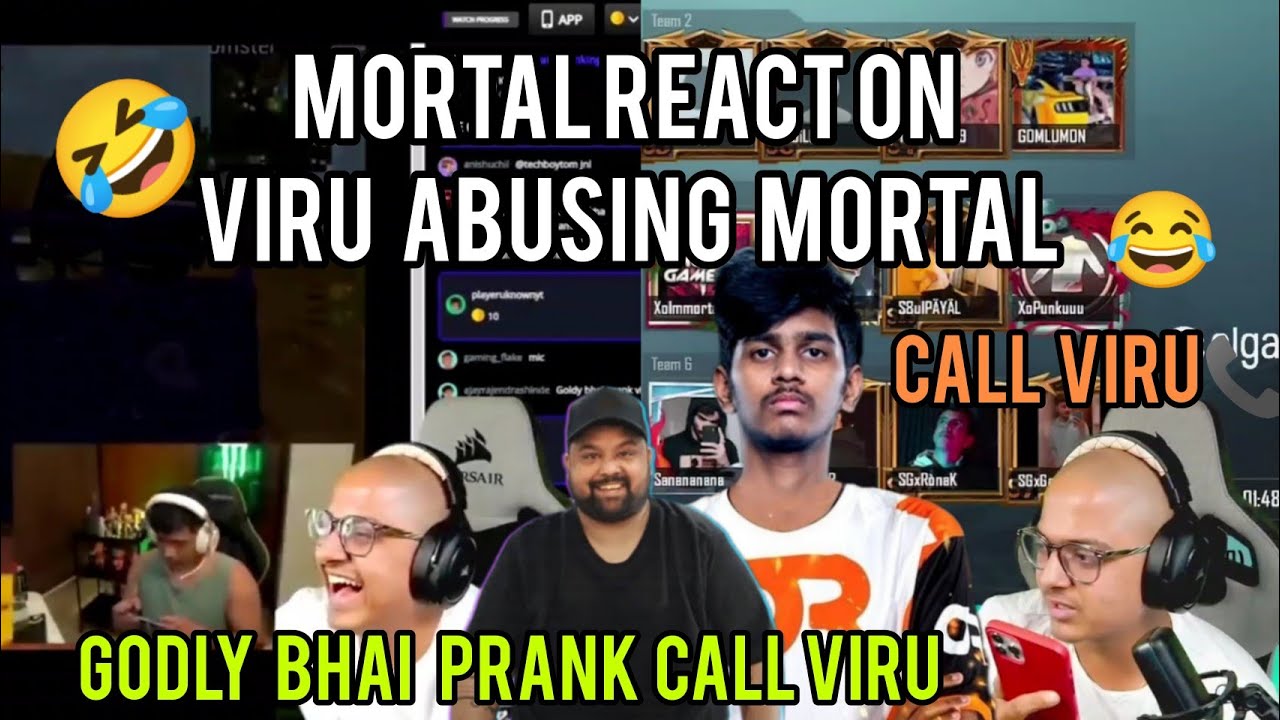 🔥MortaL React on Viru Abusing Mortal🤬Mortal & Goldy Bhai Prank Call Viru📞😂