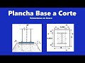 Diseño de Plancha Base a Corte Acero Estructural