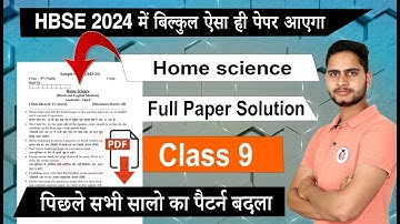 HBSE Class 9 Home Science Sample Paper 2024 Solution/ Haryana Board Class 9 Model Paper Analysis