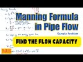 Manning's Formula for Pipe Flow | Sample Problem