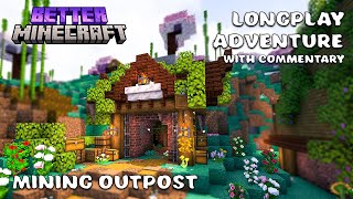 Commentary Longplay Adventure | Building a Cozy Mining Outpost | Better Minecraft 1.20