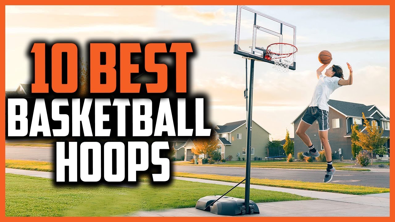 The 10 Best Portable Basketball Hoops of 2023