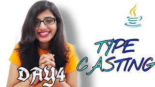 Type Casting || Day 4 Net Worth
