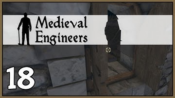 Chopping Time - Medieval Engineers Survival Gameplay - Part 18 [Let