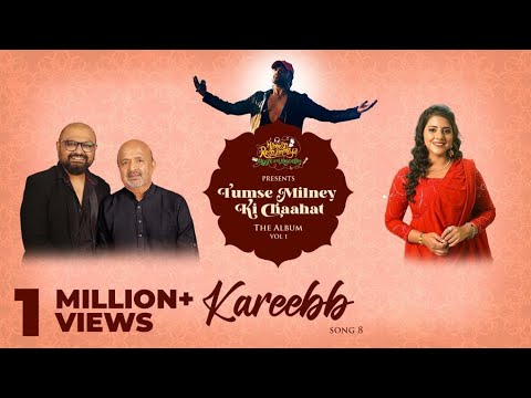 Kareebb (Studio Version)| Tumse Milney Ki Chaahat The Album | Prini Siddhant |Sameer |Sireesha |