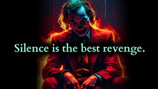 Download Lagu Let Silence be the best Revenge to your Disrespect - Joker Speech MP3