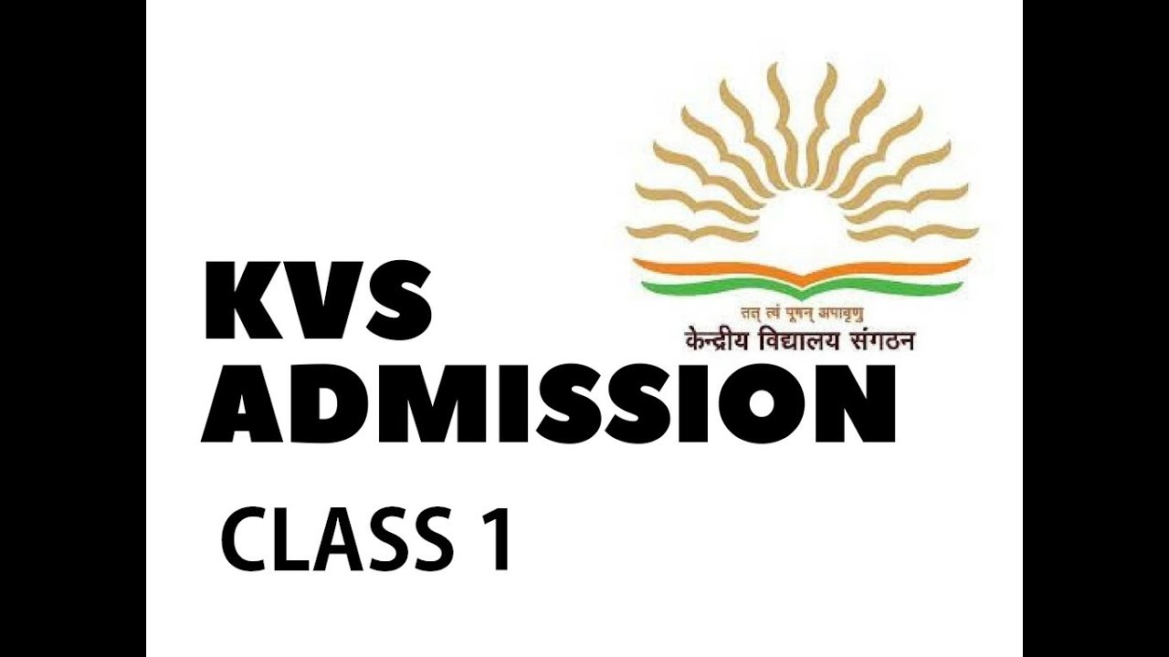 kvs Admission Online Form for class 1 2018