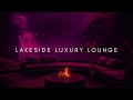 Lakeside Suset 2025 | Gentle Piano & Deep House Chill Mix • 2 Hours Chill