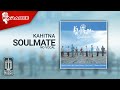 Kahitna - Soulmate (Official Karaoke Video) | No Vocal