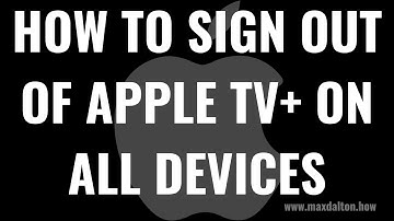 How to Sign Out of Apple TV+ All Devices