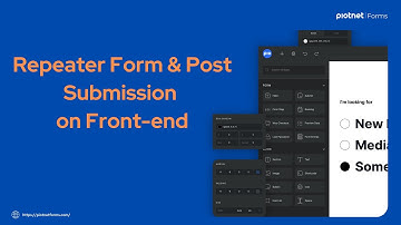 Combine Repeater fields with Post Submission Front-end using Piotnet Forms