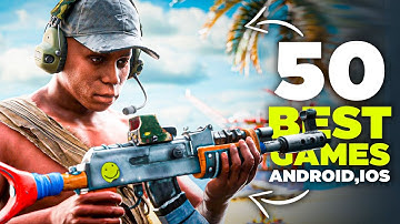 😱Top 50 Best GAMES for ANDROID & IOS in 2023!