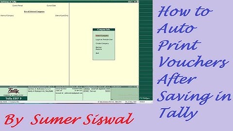 How to Auto Print Vouchers after Saving in Tally टैली में ऑटोमेटिक वाउचर प्रिंटिंग कैसे करें ?
