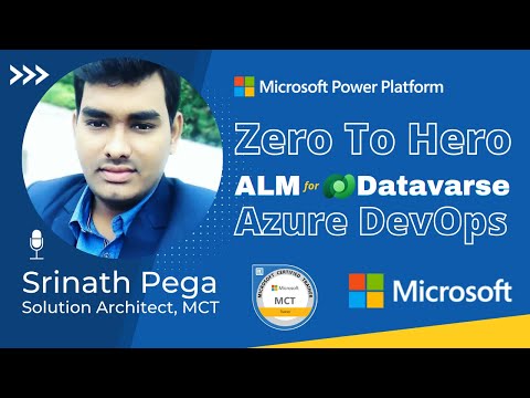 ALM for Dataverse | Zero To Hero Azure DevOps for Dataverse by Srinath Pega