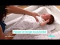 Comment emmailloter mon bébé - La Maison des Maternelles