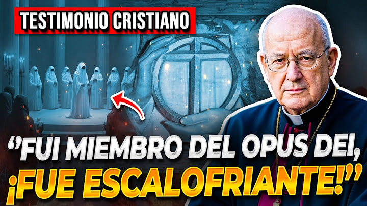 🔴EX MIEMBRO DEL OPUS DEI REVELA SECRETOS ATERRADORES | Testimonios Cristianos Impactantes