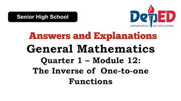 General Mathematics Quarter 1 – Module 12: The Inverse of One-to-one  Functions | Answers in Module!