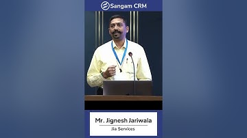 Mr. Jignesh Jariwala from Jia Services shares his experience with | Sangam CRM #enjay #crm | CRM