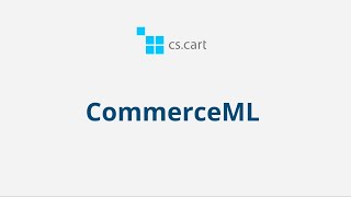 11.1 CS-Cart Multi-Vendor: CommerceML