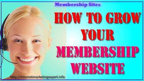 How to Grow Your Membership Website